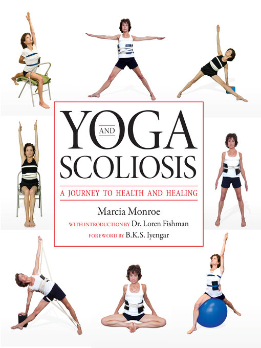 Title details for Yoga and Scoliosis by Loren M. Fishman - Available